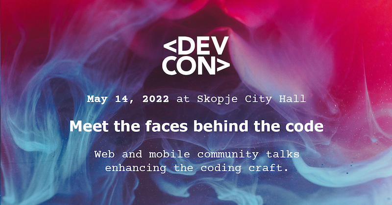 DevCon повторно во живо – конференција од ИТ заедницата за ИТ заедницата на 14 мај во City Hall Скопје